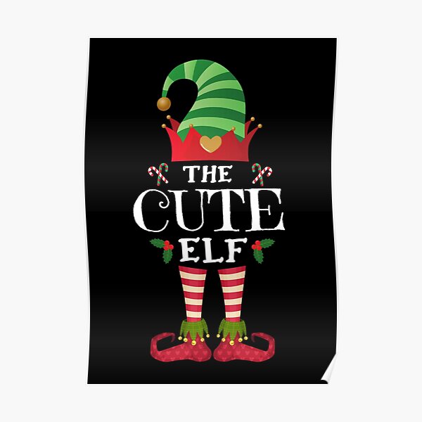 The Cute Elf Christmas Family Poster