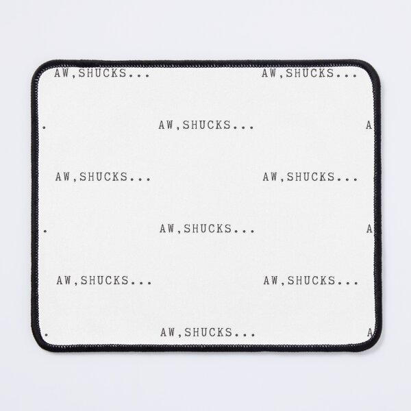 Item preview, Aw shucks... (black) designed and sold by saraevscreen.