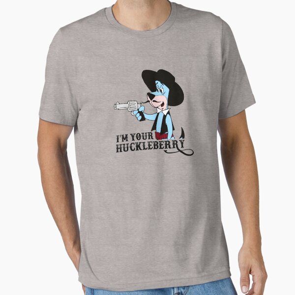 Item preview, I'm your Huckleberry...Hound designed and sold by wholleywood.