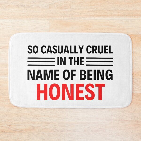 Item preview, So Casually Cruel In The Name Of Being Honest - All too well quotes designed and sold by chetan786.