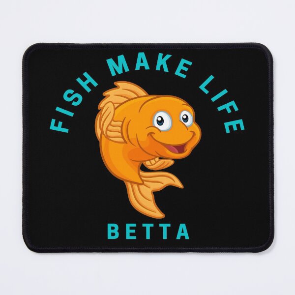 Item preview, Fish Make Life Betta designed and sold by OfficeFortune.