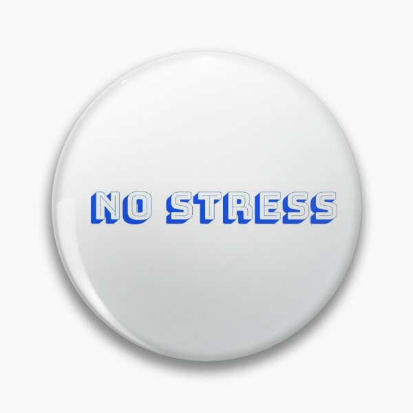 Item preview, NO STRESS t-shirt designed and sold by nellyhay.