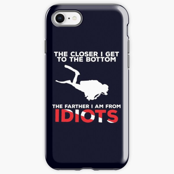 The Closer I Get to the Bottom - Scuba Diving Shirt iPhone Tough Case