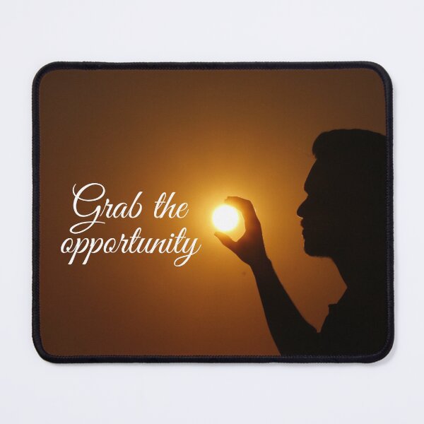 Item preview, Grab the opportunity - Opportunity mindset designed and sold by DigitalArtTrend.