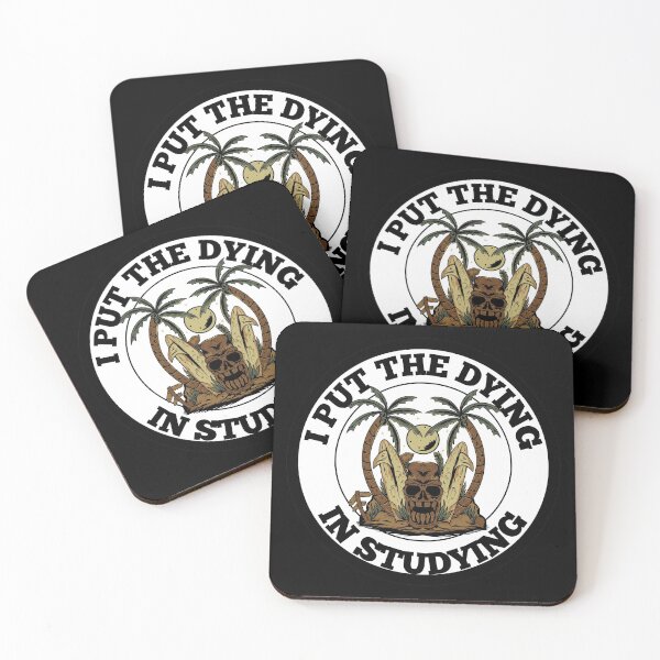 Item preview, I Put The Dying In Studying Student Sticker designed and sold by RGRamsey.