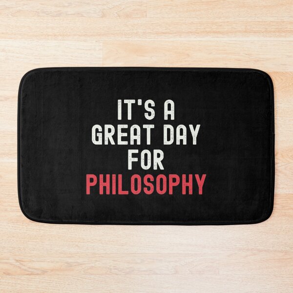 Item preview, It's a Great Day for Philosophy designed and sold by kindxinn.