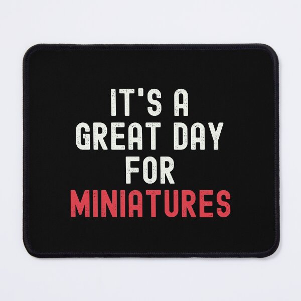 Item preview, It's a Great Day for Miniatures designed and sold by kindxinn.
