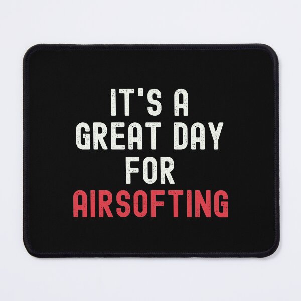 Item preview, It's a Great Day for Airsofting designed and sold by kindxinn.