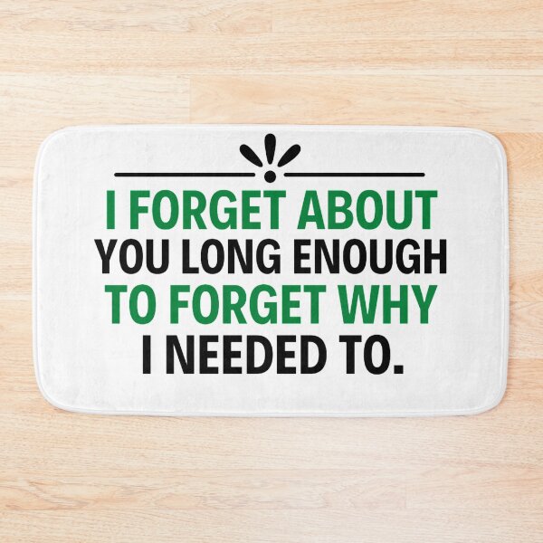 Item preview, I Forget About You Long Enough To Forget Why I Needed To- All too well quotes designed and sold by chetan786.