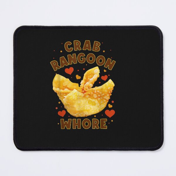 Item preview, Crab Rangoon W.h.o.r.e Crab Rangoon Lovers  designed and sold by KimJane112.