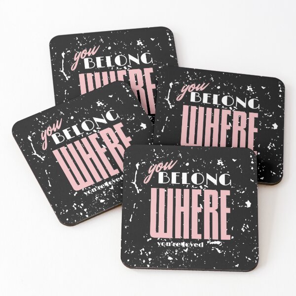 Item preview, You Belong Where You're Loved designed and sold by Primerrrrr.