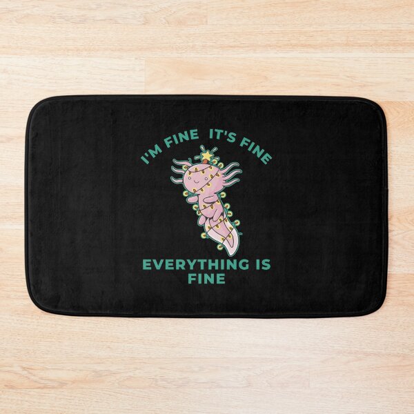 Item preview, Im Fine Its Fine Everything Is Fine  designed and sold by Davestre Designs.