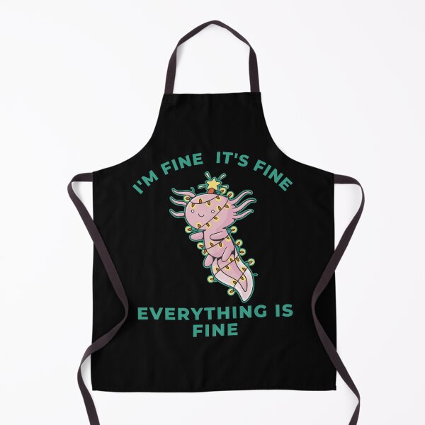 Item preview, Im Fine Its Fine Everything Is Fine designed and sold by Davestre Designs.