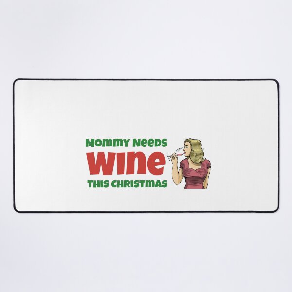 Item preview, Mommy Needs Wine This Christmas designed and sold by RiadMannan.