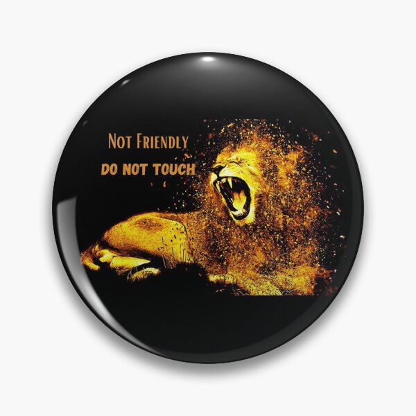 Item preview, Not Friendly Do Not Touch , Look But Dont Touch  designed and sold by laamriya974.
