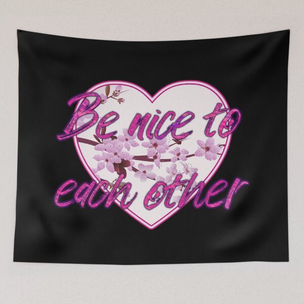 Item preview, Be nice to each other designed and sold by 2Girls1Shirt.