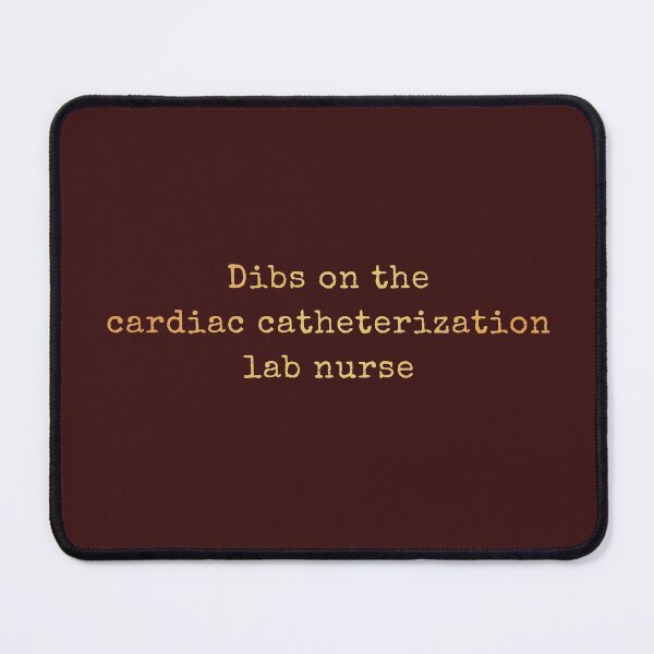 Item preview, Dibs On The Cardiac Catheterization Lab Nurse designed and sold by AscendMerch.