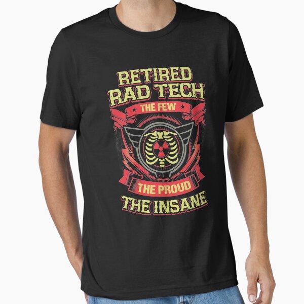 Artikel-Vorschau von The Proud Retired Rad Tech, designt und verkauft von triclownmerch.