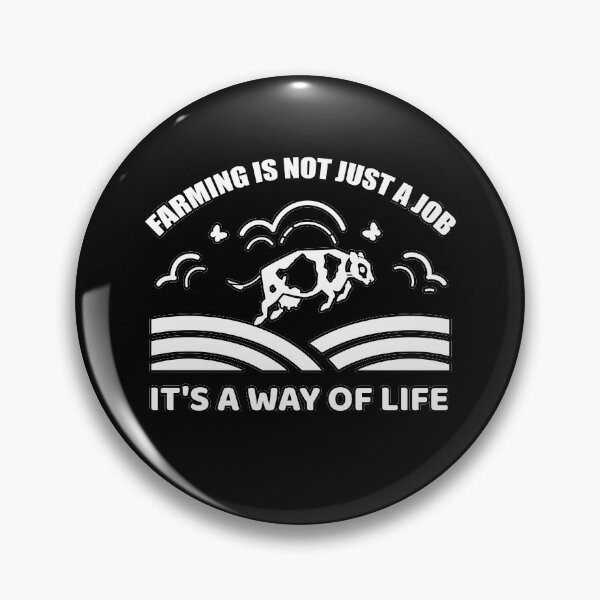 Item preview, Farming Is Not Just A Job It's A Way Of Life Design designed and sold by TeesForTheWorld.