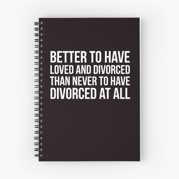 Item preview, Better to have loved.. designed and sold by Slogans4u.