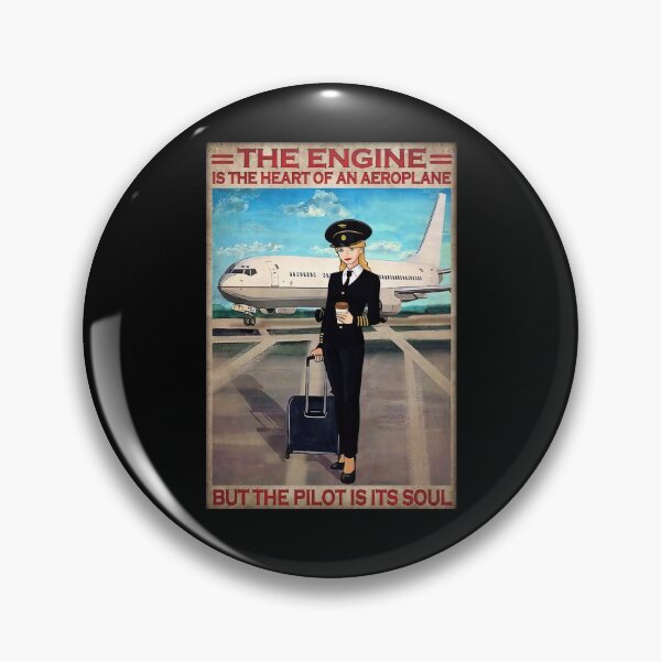 Item preview, The Engine Is The Heart Of An Aeroplane But The Pilot Is Its Soul - Women Pilot Poster Gift designed and sold by HerBertTeee.