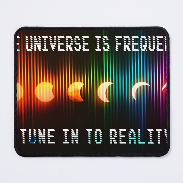 Artikelvorschau, Das Universum ist Frequenz, stimme auf die Realität ein entworfen und verkauft von KimberZcreation.