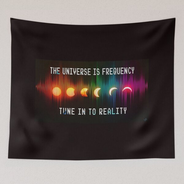 Item preview, The Universe is Frequency, Tune in to Reality designed and sold by KimberZcreation.