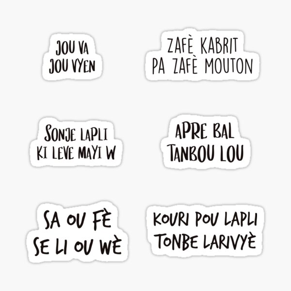 Haitian Proverbs Stickers 1 Sticker
