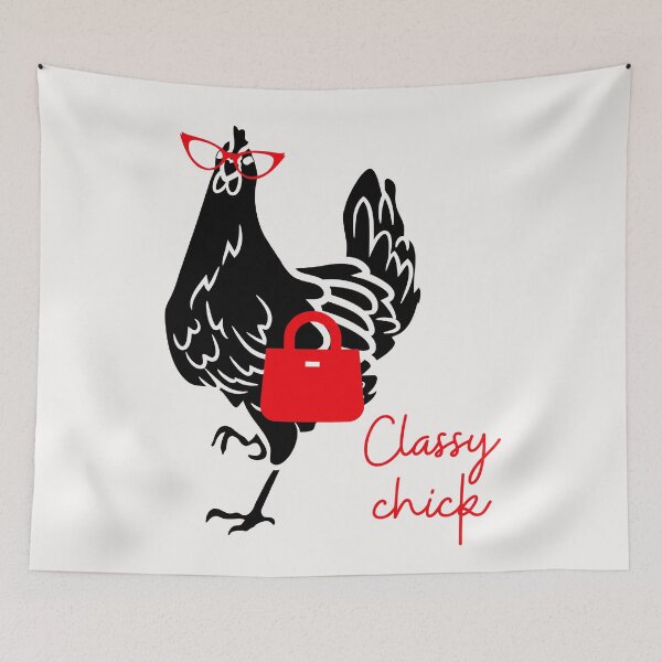 Item preview, Classy Chick. Sophisticated Lady! Funny chicken, play on words designed and sold by JellyBeenzz.