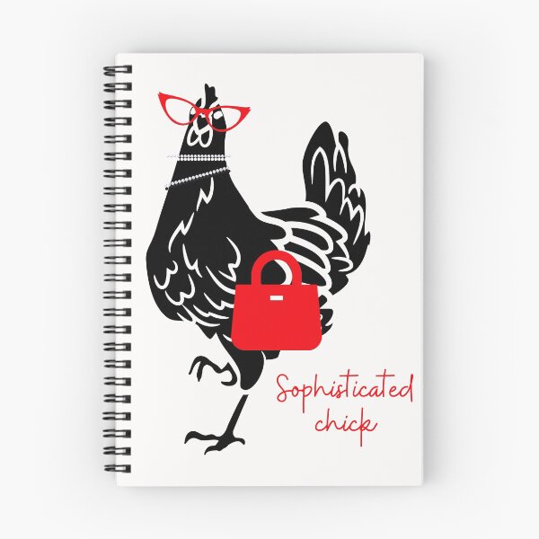 Item preview, Sophisticated Chick. Classy Lady! Funny chicken, play on words designed and sold by JellyBeenzz.