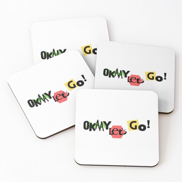 Item preview, Okaay Let’s Go designed and sold by bluAvocado.