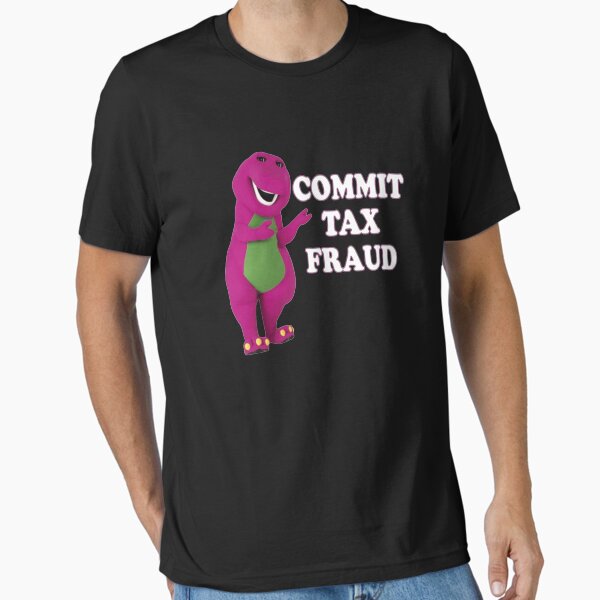 Item preview, commit tax fraud Essential designed and sold by EdwardEzell.
