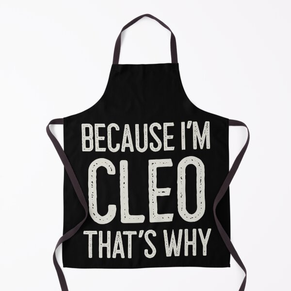 Item preview, Because I’m Cleo That’s Why Funny Personalized Name designed and sold by MariosNydras.