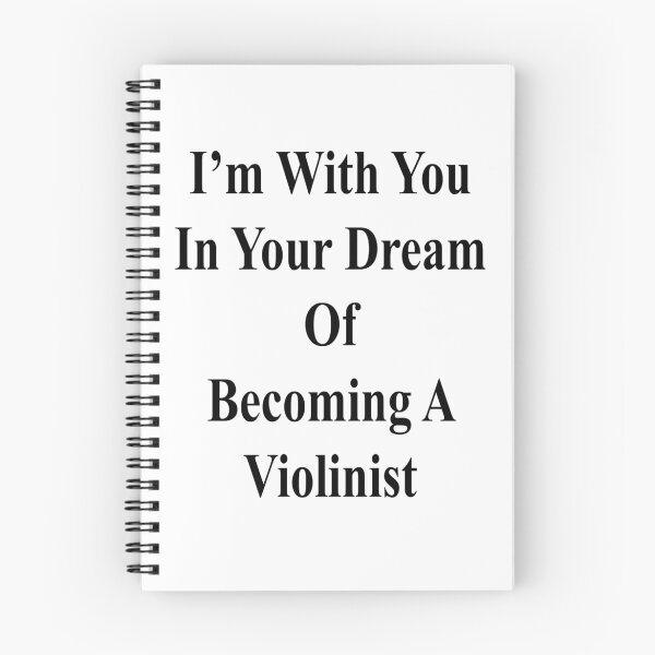 Item preview, I'm With You In Your Dream Of Becoming A Violinist  designed and sold by supernova23.