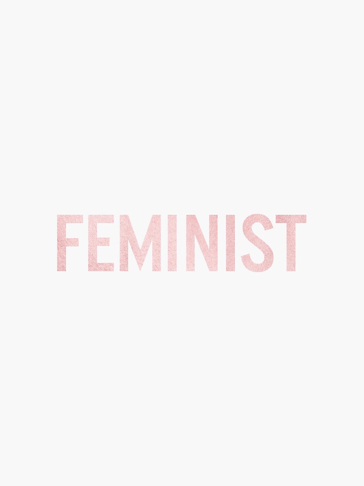 Feminist von hannahhhmack