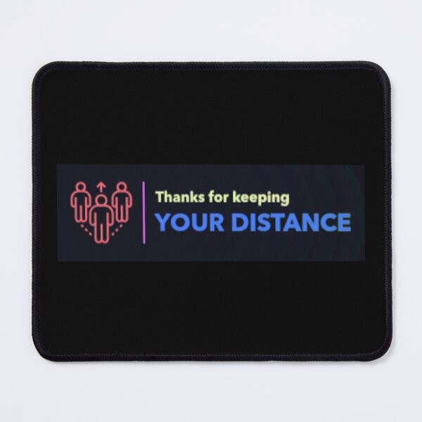 Item preview, Thanks For Keeping Your Distance designed and sold by darknessjeff86.