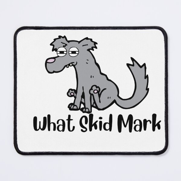 Item preview, Funny Skid Mark Dog Gag Gift designed and sold by Willyboy16.