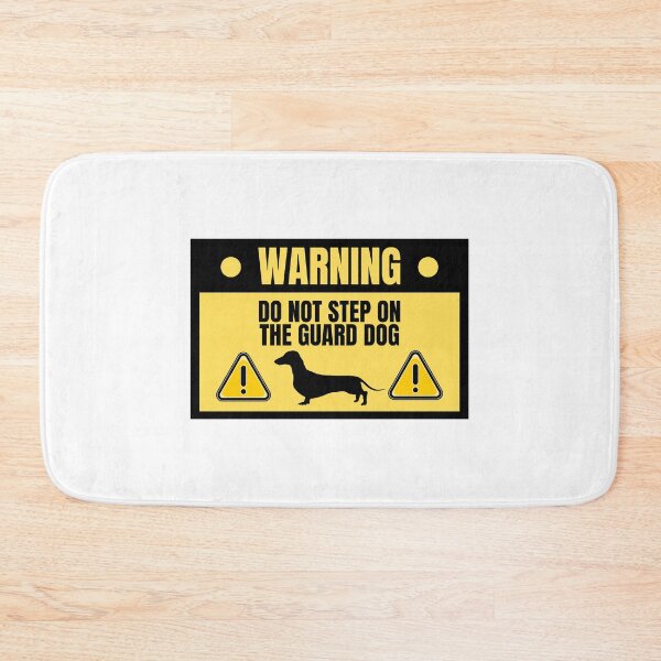 Item preview, Humorous Dachshund Guard Dog Warning designed and sold by Yaseee.