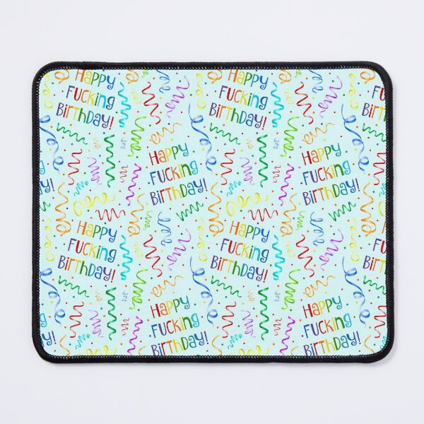 Item preview, Happy Fucking Birthday designed and sold by KrisInStitches.