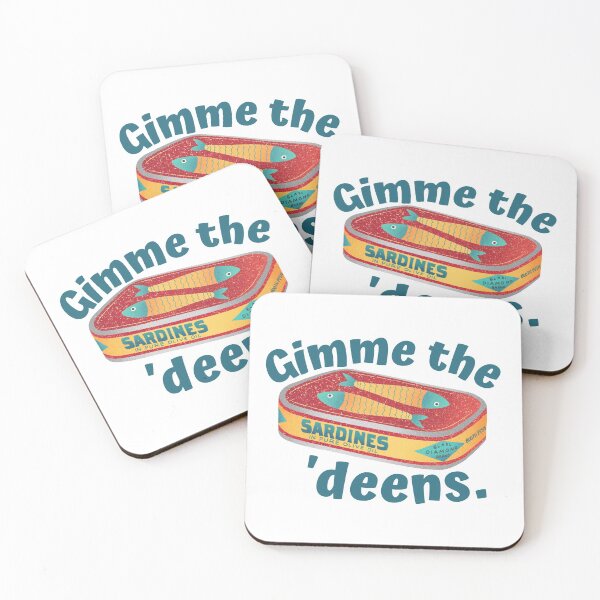Item preview, Gimme the 'deens - Sardine Lovers designed and sold by AnAwkwardOtter.
