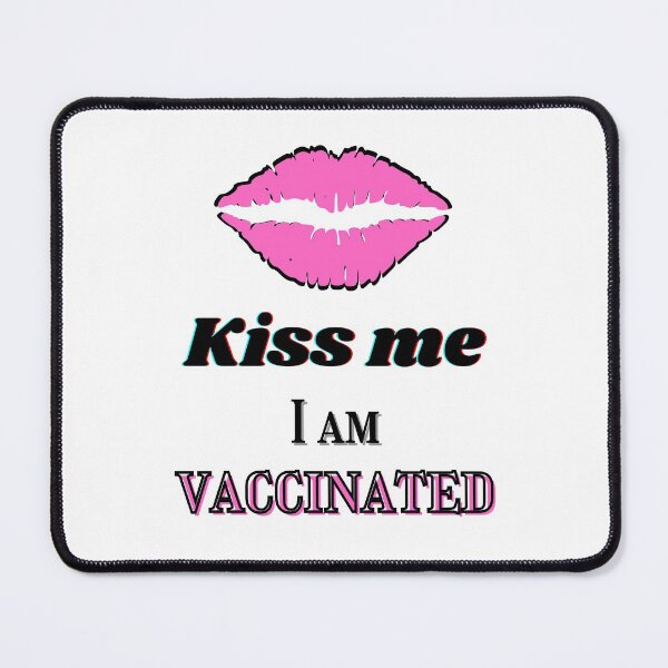 Item preview, Kiss me, I am vaccinated - black and light pink text designed and sold by AnnaBBS.