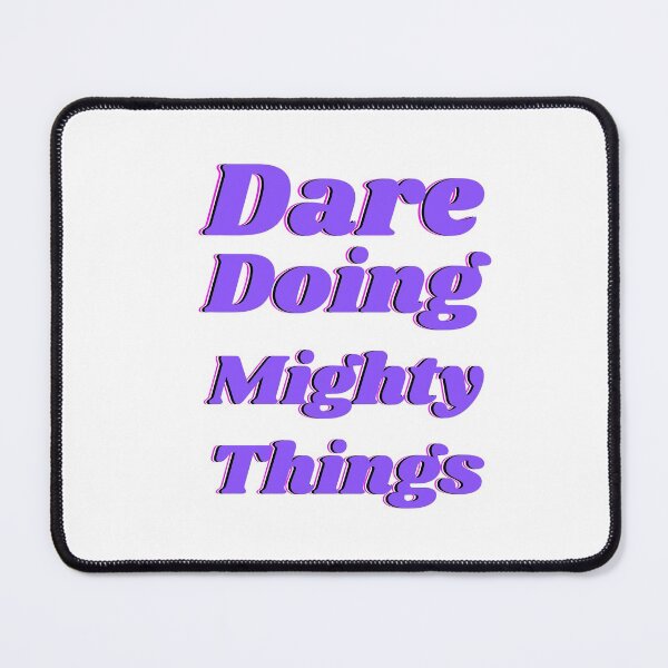 Item preview, Dare doing mighty things in purple text with a glitch designed and sold by AnnaBBS.