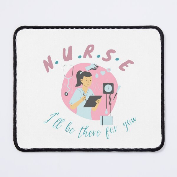 Item preview, Nurse I'll be there for you | Nursing school designed and sold by Special-Art1.