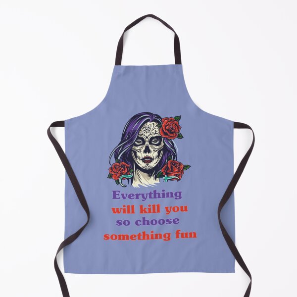 Item preview, Everything will kill you so choose something fun designed and sold by Krauseshop.