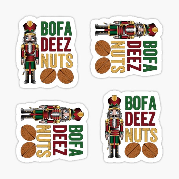 Im Sorry For Droppin Deez Nuts In Your Mouth Sticker By Red3058 Redbubble