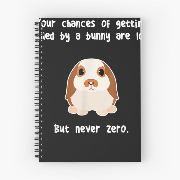 Item preview, Funny Your Chances Of Getting Killed By A Bunny Are Low shirt designed and sold by Christmas222.