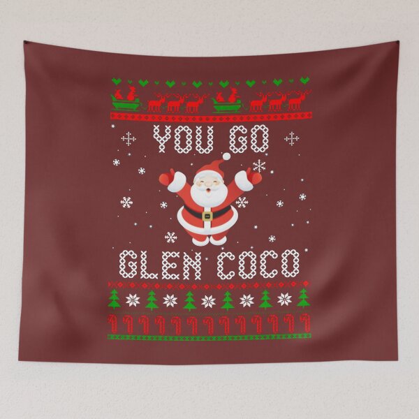 Item preview, You Go Glen Coco Santa Christmas Custom Customized  designed and sold by seltakimm23.