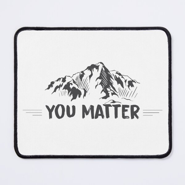 Item preview, You matter designed and sold by KHAFiT.