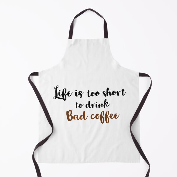 Item preview, Life is too short to drink bad coffee designed and sold by Preety Padhiyar.