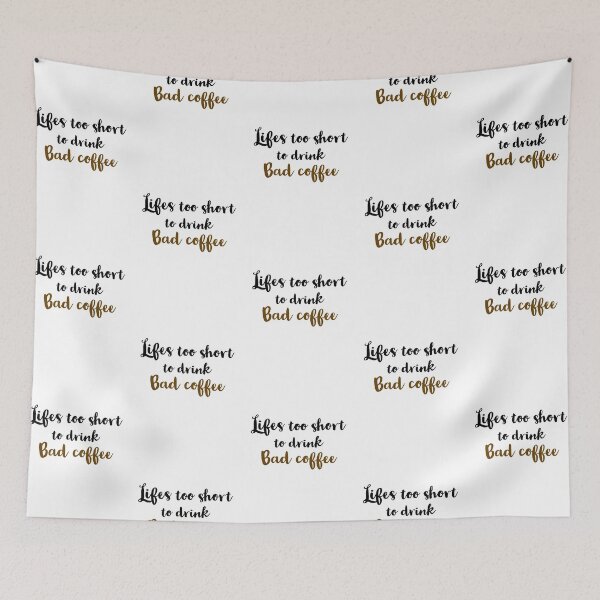 Item preview, Lifes too short to drink bad coffee designed and sold by Preety Padhiyar.